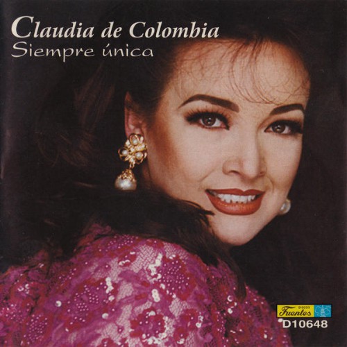 Claudia de Colombia - Siempre Unica (2015)