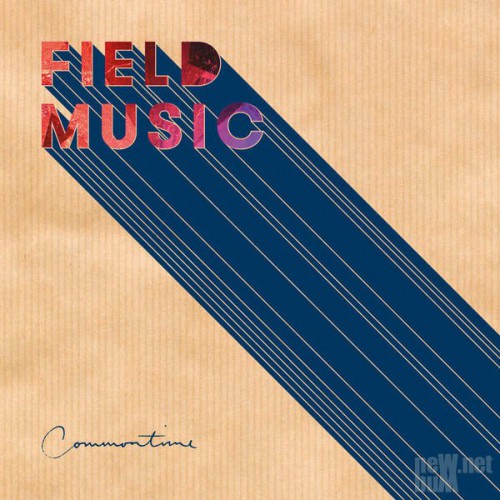 Field Music - Commontime (2016)
