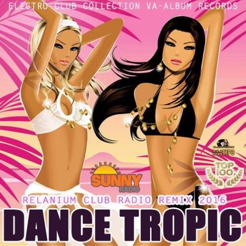 Dance Tropic (2016)