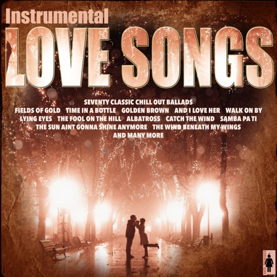 00. Instrumental Love Songs And Chill Out Ballads (2015)