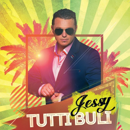 Jessy - Tutti Buli (2015)