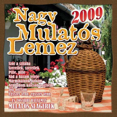 00.Nagy Mulatós Lemez 2009