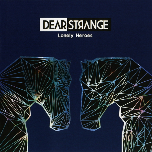 Dear Strange - Lonely Heroes (2015)