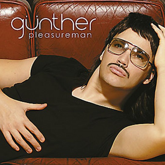 Günther - Pleasureman (2006)