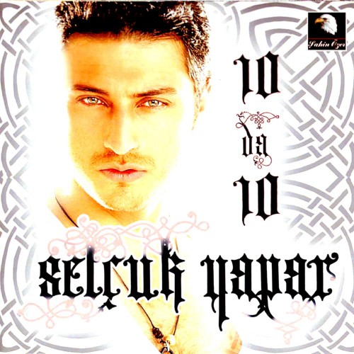 Selçuk Yapar - 10 Da 10 Albüm 2005