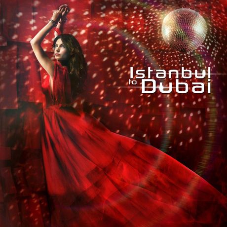 Asena - Istanbul To Dubai (2011)