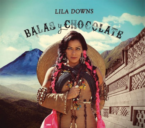 00.Lila Downs - Balas y Chocolate (2015)