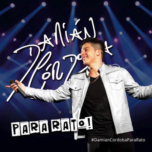 Damian Cordoba - Para Rato (2015)