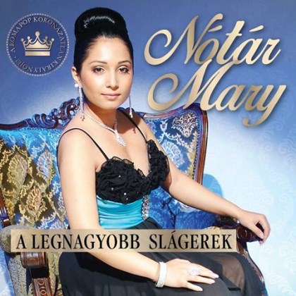 Nótár Mary  A legnagyobb slágerek (2016)