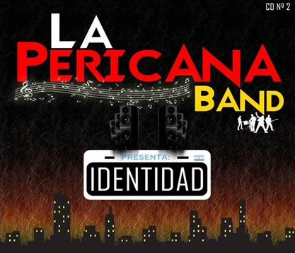 La Pericana Band - Identidad (2016)