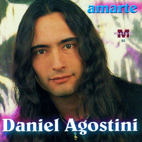 Daniel Agostini - Amarte (2000)