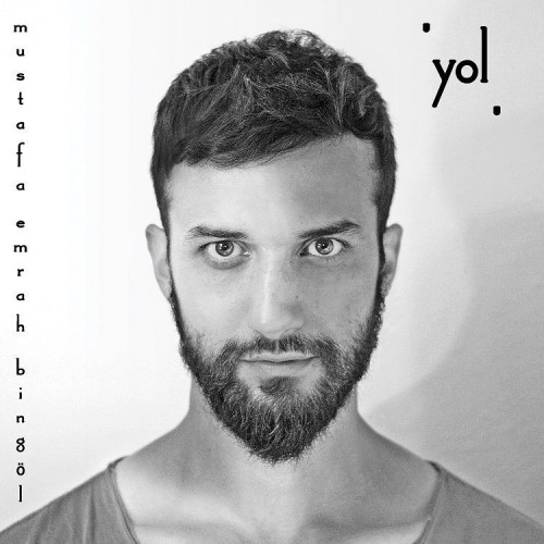 00.Mustafa Emrah Bingöl - Yol (2016)