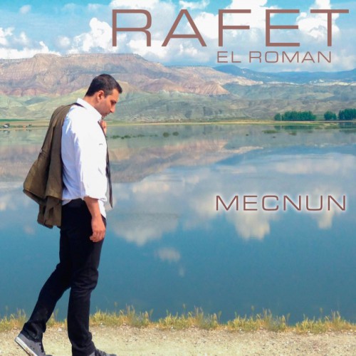 Rafet El Roman - Mecnun [2016]
