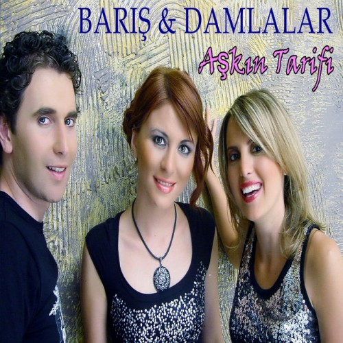 Barış & Damlalar - Aşkın Tarifi (2016) Maxi Single