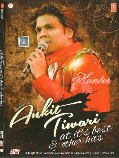 Ankit Tiwari - At It's Best & Other Hits (2015)