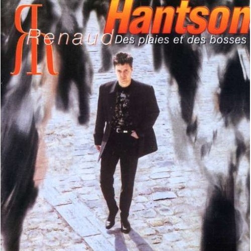 00.Renaud Hantson - Des plaies et des bosses (1995)