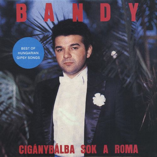 00.Bandy - Cigánybálban sok a roma