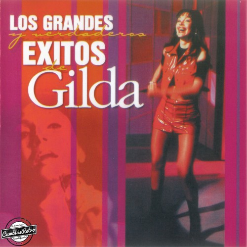 Gilda - Los Grandes Y Verdaderos Éxitos (2000)