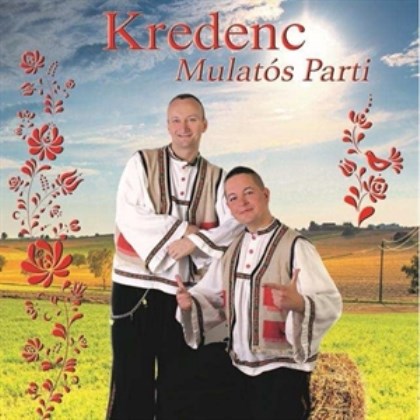 Kredenc - Mulatós Parti