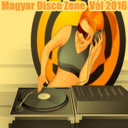 00.Magyar Disco Zene  Vál (2016)