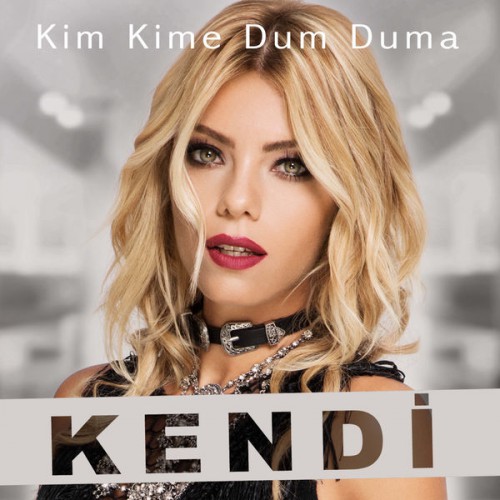 Kendi - Kim Kime Dum Duma (2016)