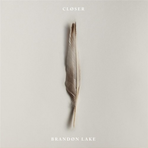 00 - Brandon Lake - Closer (2016)