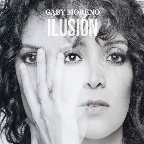 Gaby Moreno - Ilusión (2016)