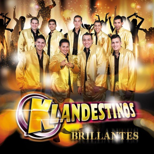 Klandestinos - Brillantes (2016)