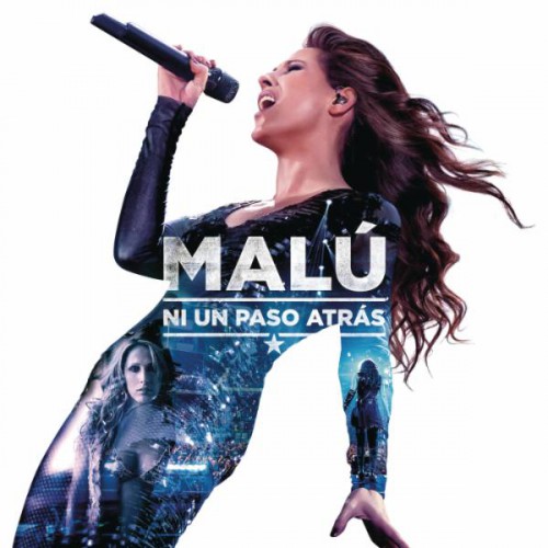 00.Malú – Ni un paso atrás (2016)
