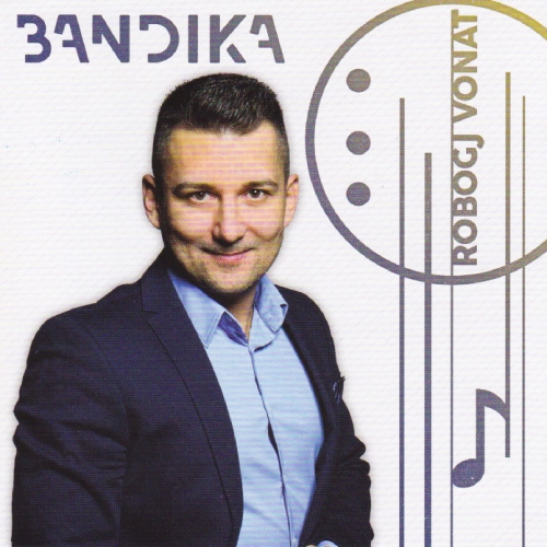 Bandika - Robogj Vonat (2017)