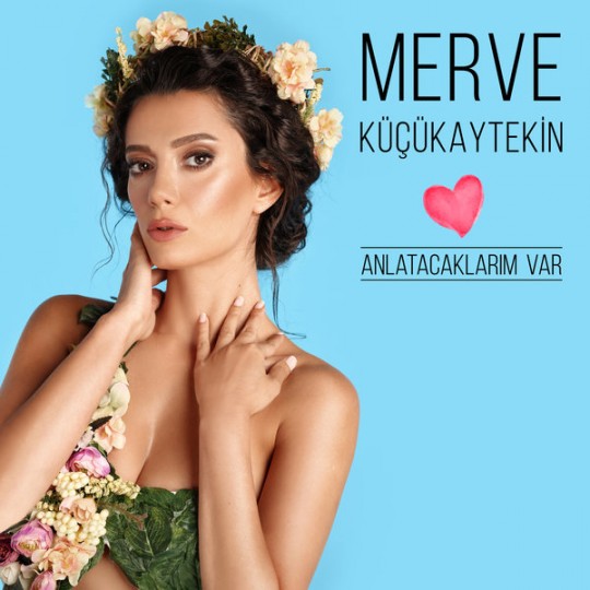 00.Merve Küçükaytekin - Anlatacaklarım Var (2017)