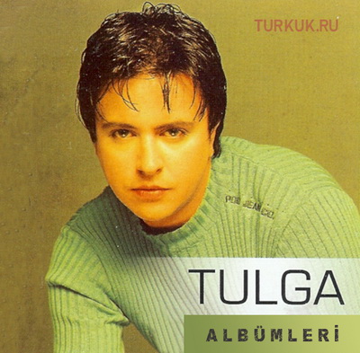 Tulga - Tüm Albümleri