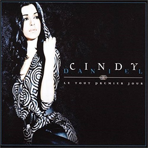 00.Cindy Daniel - Le tout premier jour (2008)