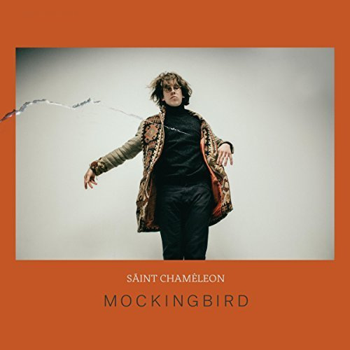 00.Saint Chameleon - Mockingbird (2018)
