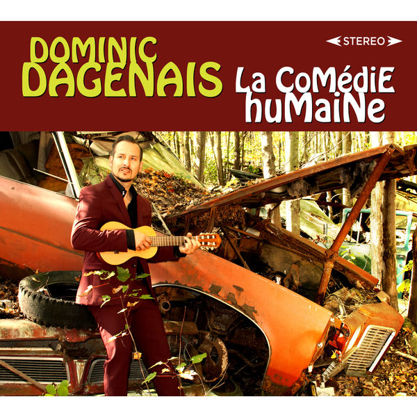 Dominic Dagenais - La comedie humaine (2018)