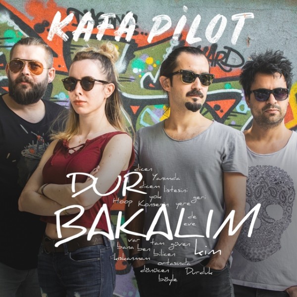 Kafa Pilot - Dur Bakalım 2018