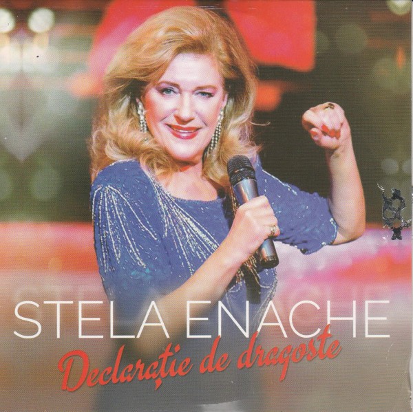 Stela Enache – Declaratie de dragoste (2018)