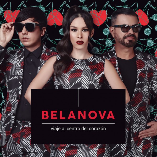 Belanova – Viaje Al Centro Del Corazon (2018)