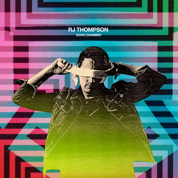 Rj Thompson – Echo Chamber (2018)