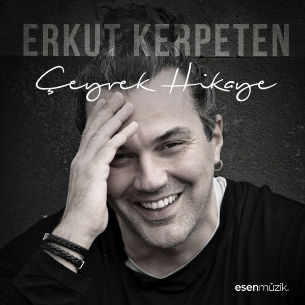 Erkut Kerpeten – Çeyrek Hikaye (EP) (2018)