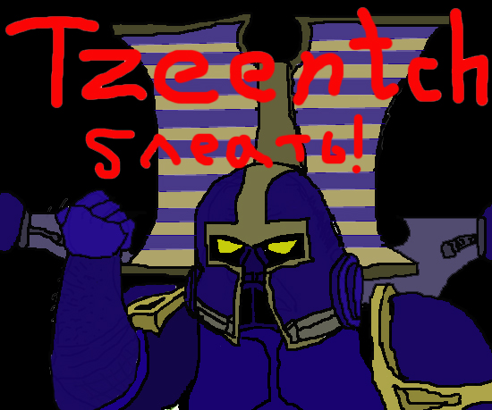 Тзинч, блеать