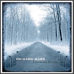 Richard Marx-2008-Emotional Remains