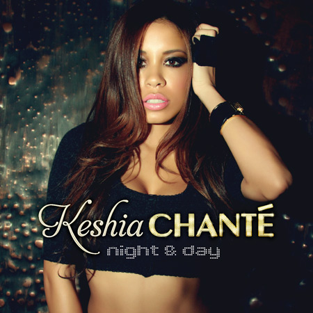 Keshia Chante - Night And Day (2011)