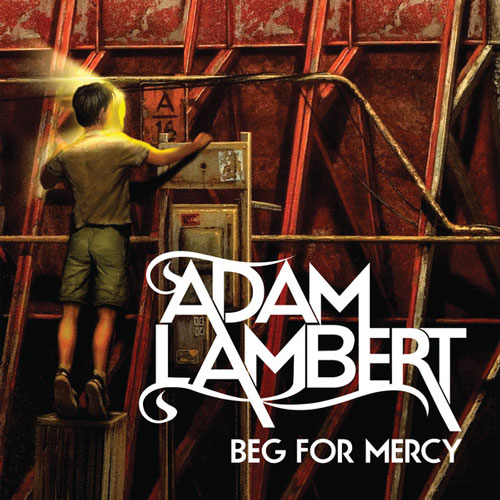 Adam Lambert - Beg For Mercy (2011)