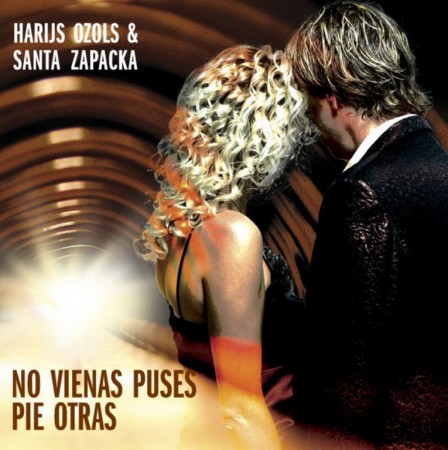 Harijs Ozols & Santa Zapacka  - No vienas puses pie otras (2008)