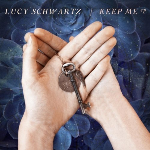 Lucy Schwartz - Keep Me (2011)