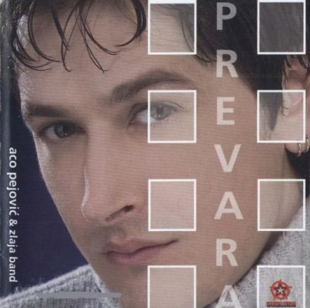 Aco Pejović - Prevara (2002)