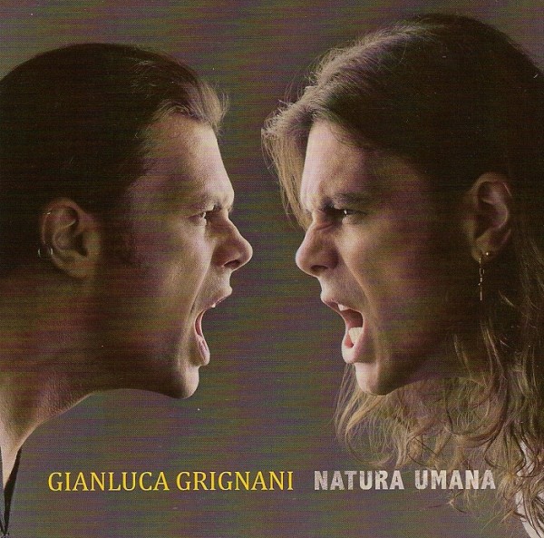Gianluca Grignani - Natura Umana (2011)