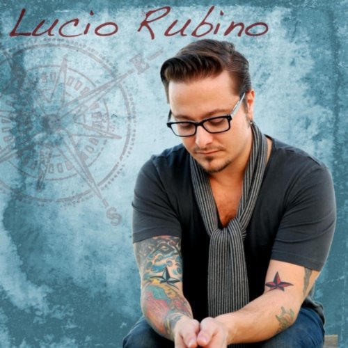 Lucio Rubino - Lucio Rubino (2011)