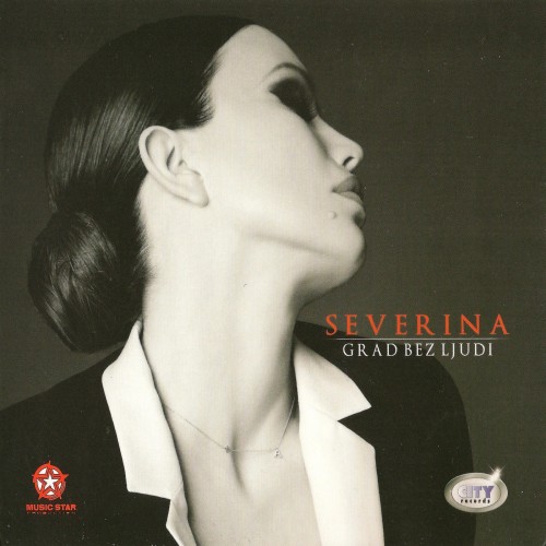 Severina - Grad Bez Ljudi (2011)